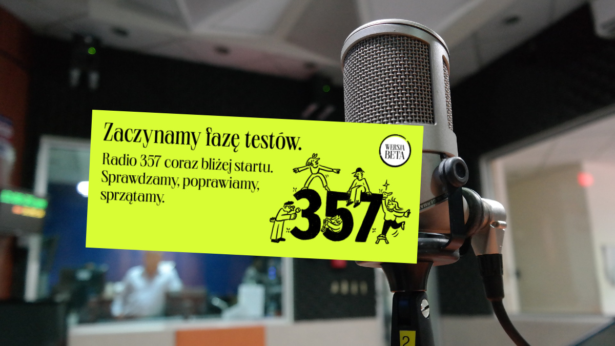 Radio 357 uruchomiło stronę www. Na razie testowo, ale mozna słuchać na żywo