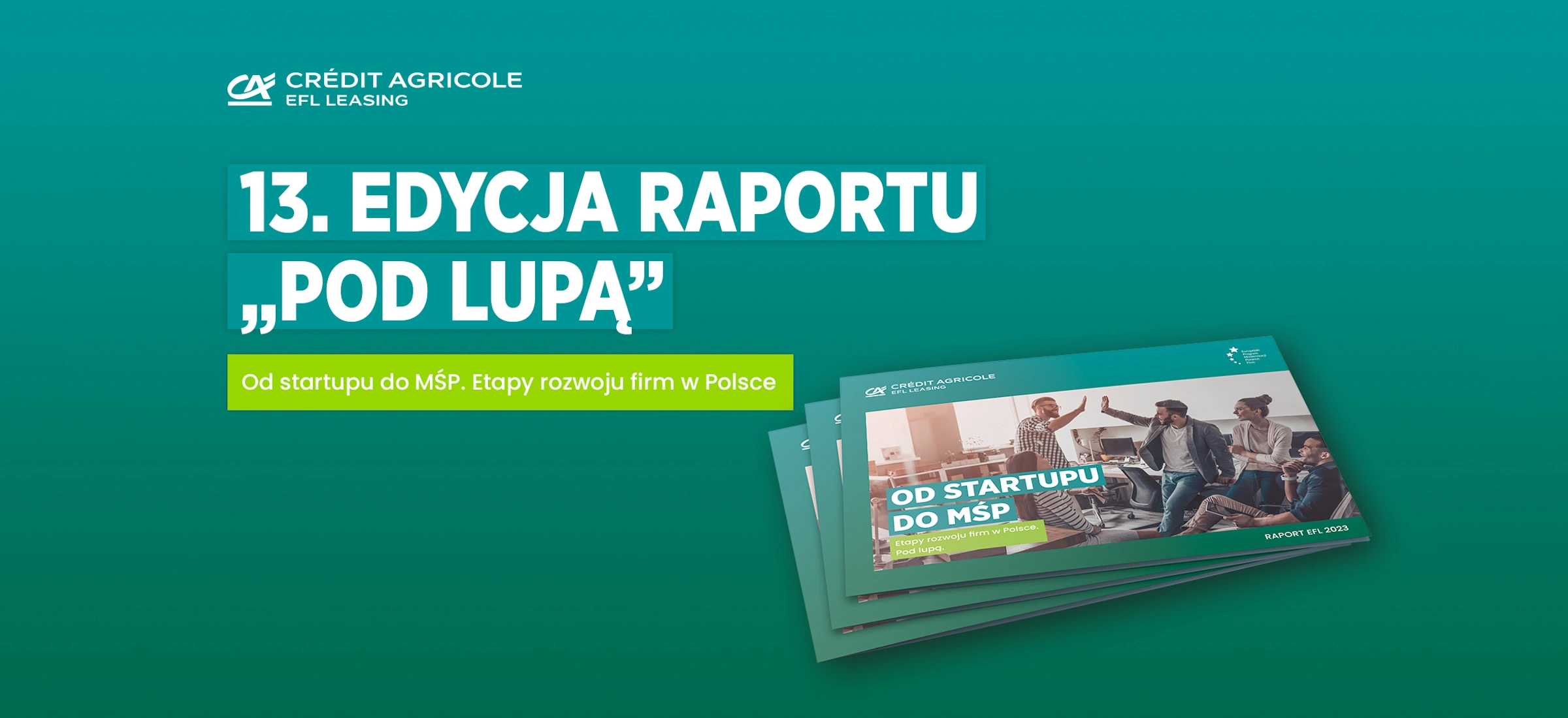 Kiedy startup staje się małą lub średnią firmą? Nowy raport Pod lupą to baza wiedzy dla przedsiębiorców