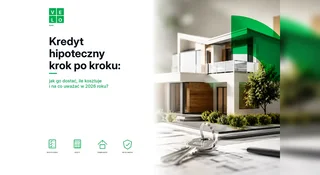 Kredyt hipoteczny krok po kroku: jak go dostać, ile kosztuje i na co zwrócić uwagę w 2026 roku?