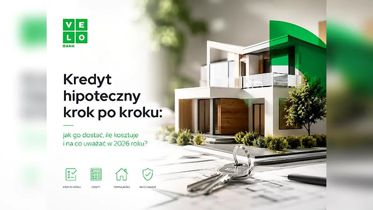 Kredyt hipoteczny krok po kroku: jak go dostać, ile kosztuje i na co zwrócić uwagę w 2026 roku?